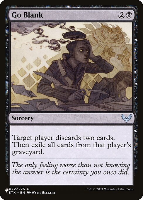 Target player discards two cards. Then exile that player's graveyard.