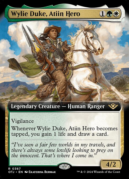 Vigilance
Whenever Wylie Duke, Atiin Hero becomes tapped, you gain 1 life and draw a card.