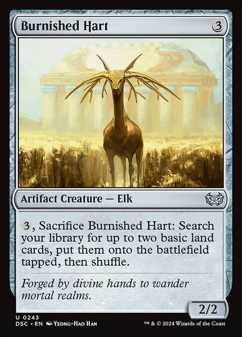 {3}, Sacrifice Burnished Hart: Search your library for up to two basic land cards, put them onto the battlefield tapped, then shuffle.