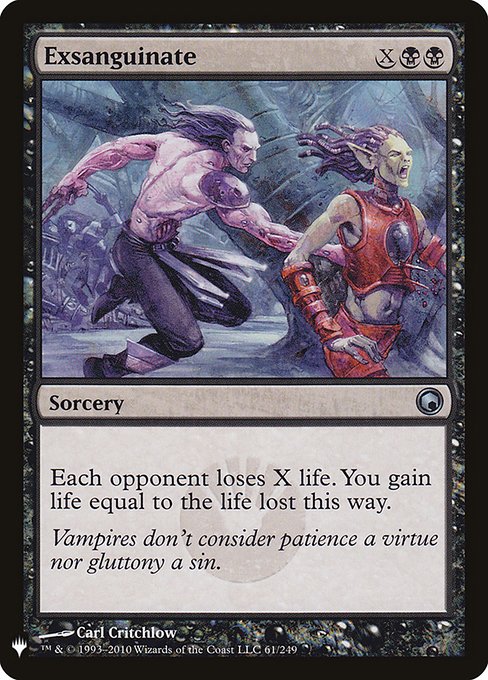 Each opponent loses X life. You gain life equal to the life lost this way.