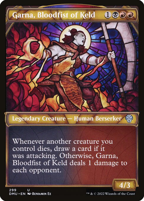 Whenever another creature you control dies, draw a card if it was attacking. Otherwise, Garna, Bloodfist of Keld deals 1 damage to each opponent.