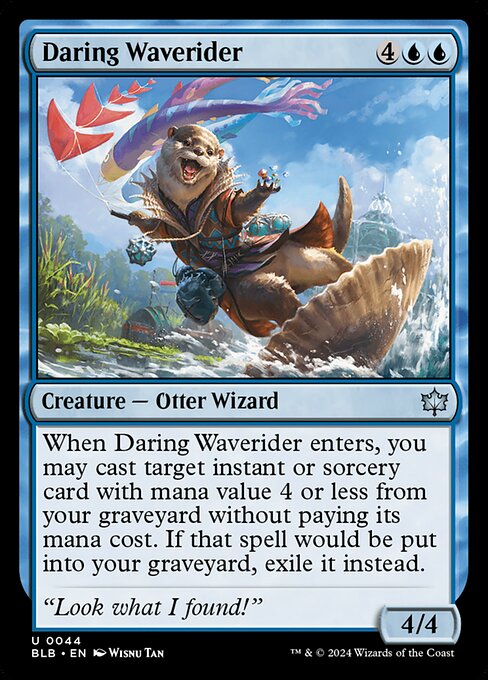 When Daring Waverider enters, you may cast target instant or sorcery card with mana value 4 or less from your graveyard without paying its mana cost. If that spell would be put into your graveyard, exile it instead.