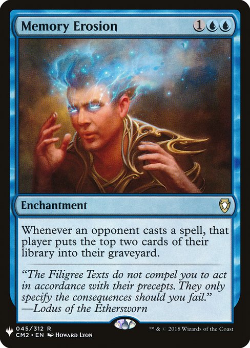 Whenever an opponent casts a spell, that player mills two cards.