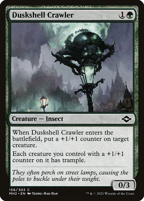 When Duskshell Crawler enters the battlefield, put a +1/+1 counter on target creature.
Each creature you control with a +1/+1 counter on it has trample.