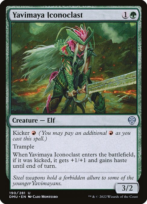 Kicker {R} (You may pay an additional {R} as you cast this spell.)
Trample
When Yavimaya Iconoclast enters the battlefield, if it was kicked, it gets +1/+1 and gains haste until end of turn.