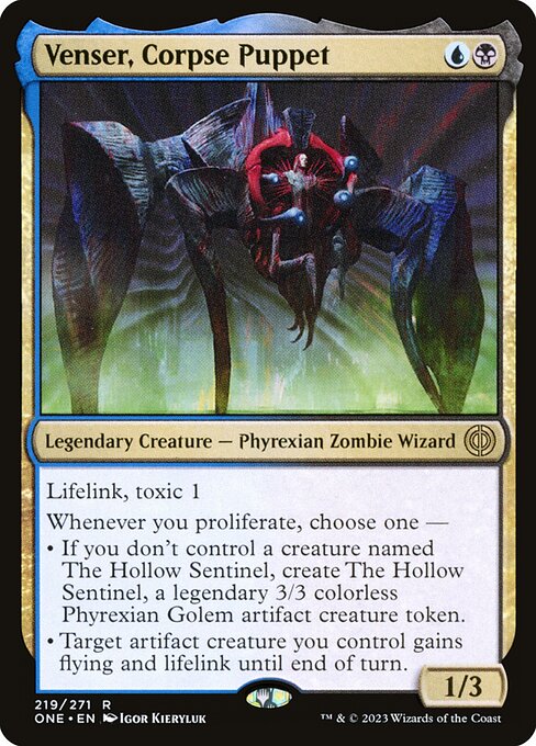 Lifelink, toxic 1
Whenever you proliferate, choose one —
• If you don't control a creature named The Hollow Sentinel, create The Hollow Sentinel, a legendary 3/3 colorless Phyrexian Golem artifact creature token.
• Target artifact creature you control gains flying and lifelink until end of turn.