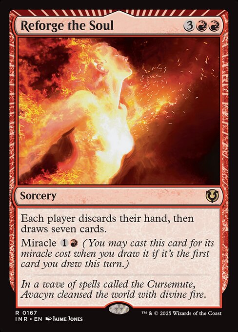 Each player discards their hand, then draws seven cards.
Miracle {1}{R} (You may cast this card for its miracle cost when you draw it if it's the first card you drew this turn.)