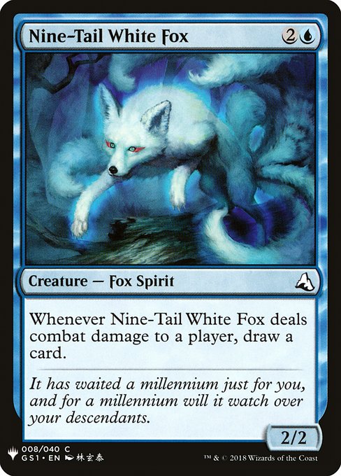 Whenever Nine-Tail White Fox deals combat damage to a player, draw a card.