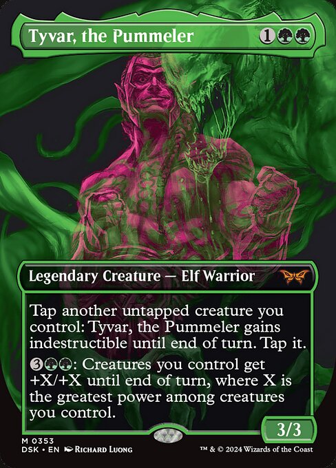 Tap another untapped creature you control: Tyvar, the Pummeler gains indestructible until end of turn. Tap it.
{3}{G}{G}: Creatures you control get +X/+X until end of turn, where X is the greatest power among creatures you control.