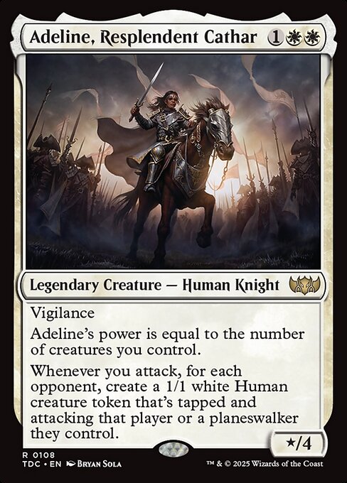 Vigilance
Adeline's power is equal to the number of creatures you control.
Whenever you attack, for each opponent, create a 1/1 white Human creature token that's tapped and attacking that player or a planeswalker they control.