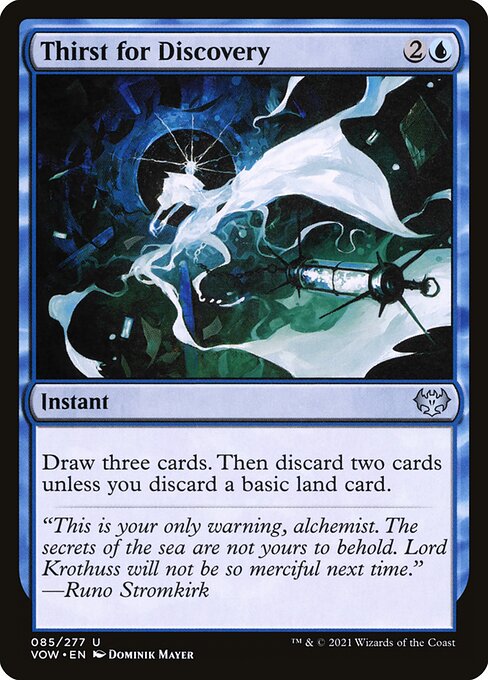 Draw three cards. Then discard two cards unless you discard a basic land card.