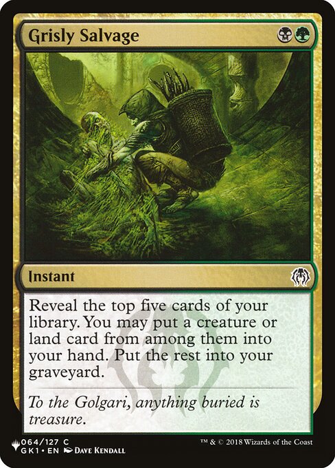 Reveal the top five cards of your library. You may put a creature or land card from among them into your hand. Put the rest into your graveyard.