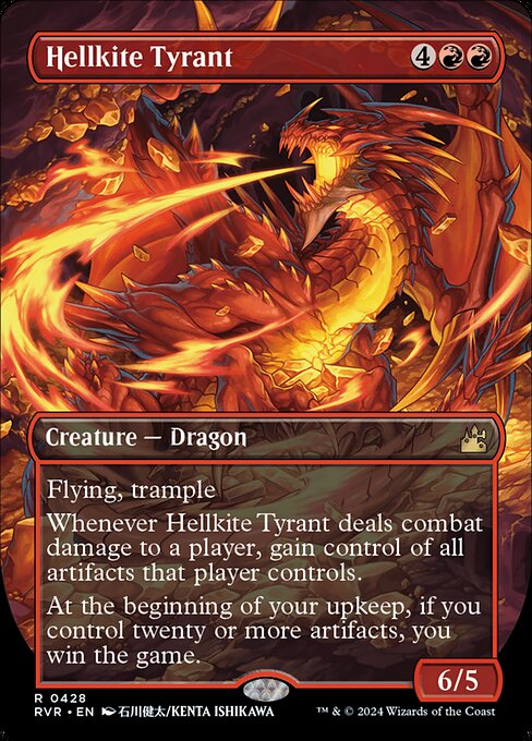 Flying, trample
Whenever Hellkite Tyrant deals combat damage to a player, gain control of all artifacts that player controls.
At the beginning of your upkeep, if you control twenty or more artifacts, you win the game.
