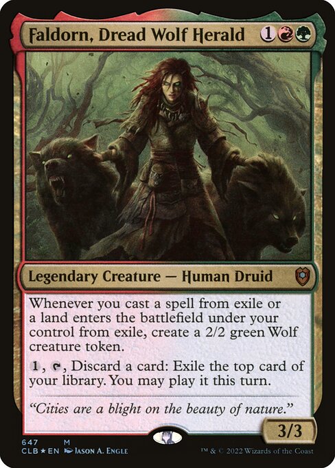 Whenever you cast a spell from exile or a land enters the battlefield under your control from exile, create a 2/2 green Wolf creature token.
{1}, {T}, Discard a card: Exile the top card of your library. You may play it this turn.