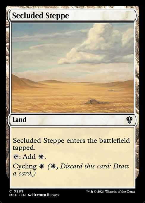 Secluded Steppe enters the battlefield tapped.
{T}: Add {W}.
Cycling {W} ({W}, Discard this card: Draw a card.)