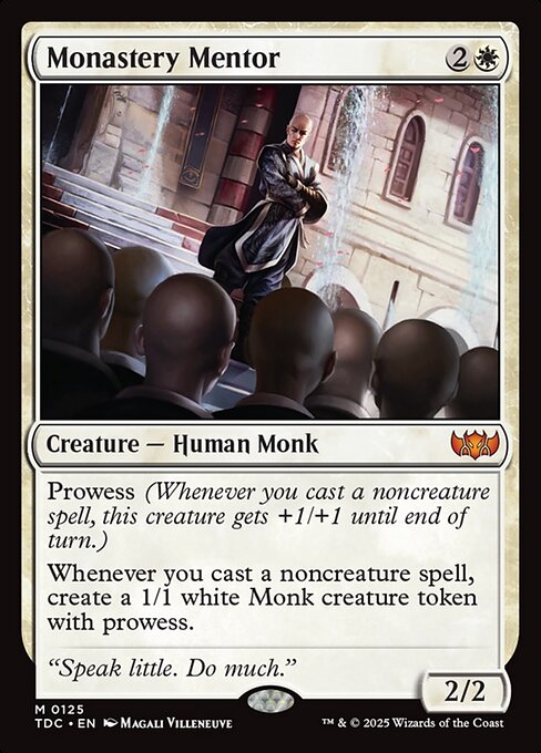 Prowess (Whenever you cast a noncreature spell, this creature gets +1/+1 until end of turn.)
Whenever you cast a noncreature spell, create a 1/1 white Monk creature token with prowess.