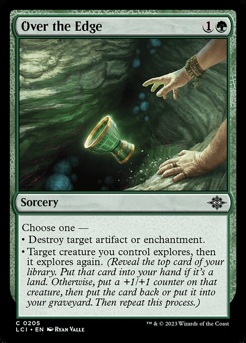 Choose one —
• Destroy target artifact or enchantment.
• Target creature you control explores, then it explores again. (Reveal the top card of your library. Put that card into your hand if it's a land. Otherwise, put a +1/+1 counter on that creature, then put the card back or put it into your graveyard. Then repeat this process.)