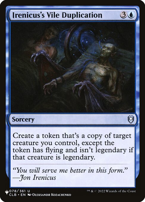 Create a token that's a copy of target creature you control, except the token has flying and it isn't legendary.
