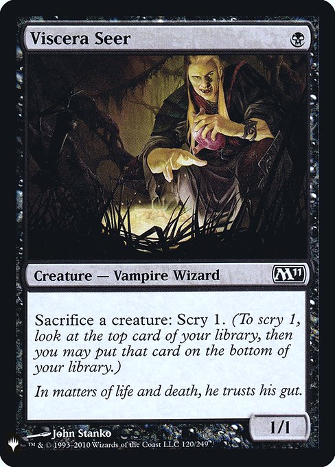 Sacrifice a creature: Scry 1. (Look at the top card of your library. You may put that card on the bottom of your library.)