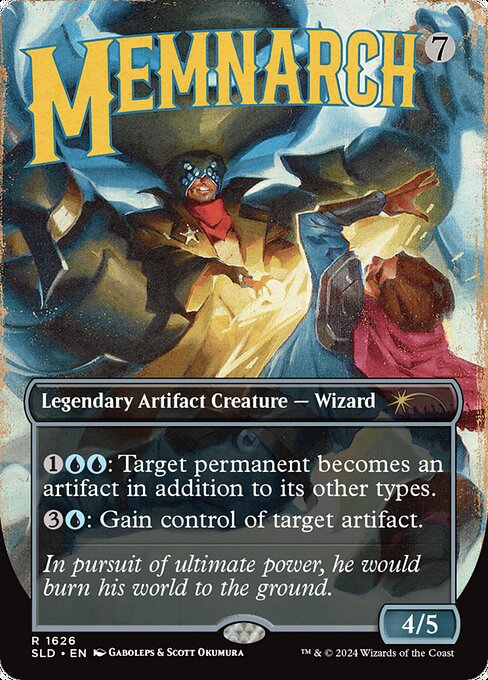 {1}{U}{U}: Target permanent becomes an artifact in addition to its other types. (This effect lasts indefinitely.)
{3}{U}: Gain control of target artifact. (This effect lasts indefinitely.)