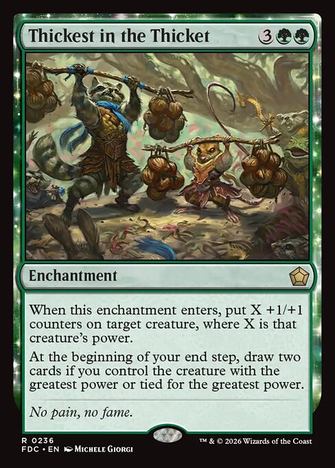 Thickest in the Thicket (Foil)