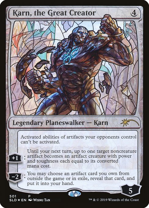 Activated abilities of artifacts your opponents control can't be activated.
+1: Until your next turn, up to one target noncreature artifact becomes an artifact creature with power and toughness each equal to its mana value.
−2: You may reveal an artifact card you own from outside the game or choose a face-up artifact card you own in exile. Put that card into your hand.