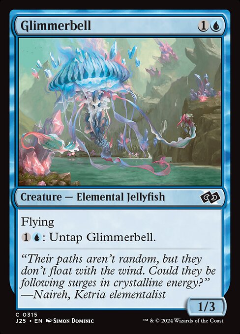 Flying
{1}{U}: Untap Glimmerbell.