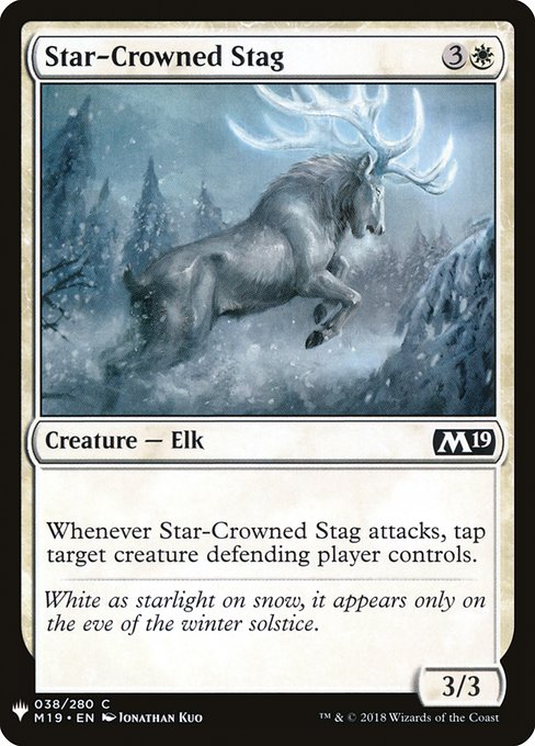 Whenever Star-Crowned Stag attacks, tap target creature defending player controls.