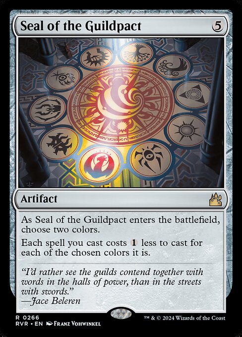 As Seal of the Guildpact enters, choose two colors.
Each spell you cast costs {1} less to cast for each of the chosen colors it is.