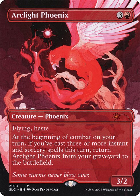 Flying, haste
At the beginning of combat on your turn, if you've cast three or more instant and sorcery spells this turn, return Arclight Phoenix from your graveyard to the battlefield.