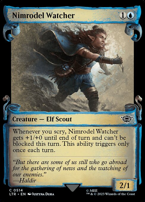 Whenever you scry, Nimrodel Watcher gets +1/+0 until end of turn and can't be blocked this turn. This ability triggers only once each turn.