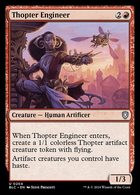 When Thopter Engineer enters, create a 1/1 colorless Thopter artifact creature token with flying.
Artifact creatures you control have haste. (They can attack and {T} as soon as they come under your control.)