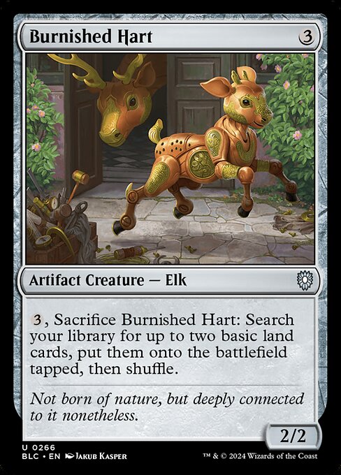 {3}, Sacrifice Burnished Hart: Search your library for up to two basic land cards, put them onto the battlefield tapped, then shuffle.