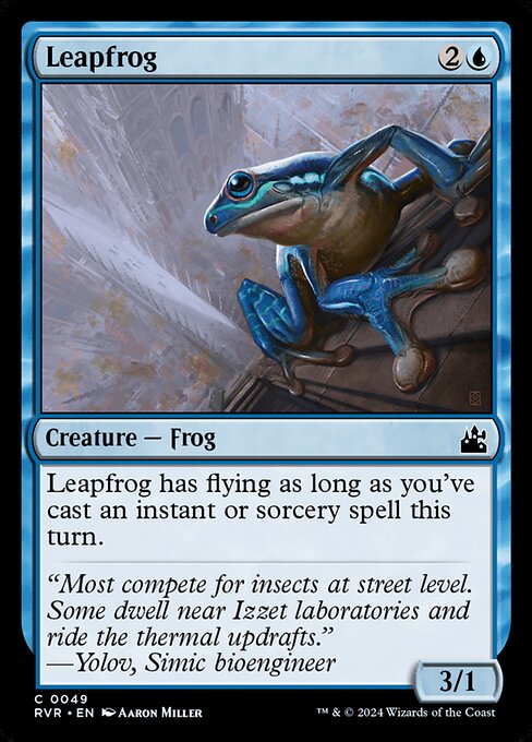 Leapfrog has flying as long as you've cast an instant or sorcery spell this turn.