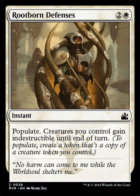 Populate. Creatures you control gain indestructible until end of turn. (To populate, create a token that's a copy of a creature token you control.)