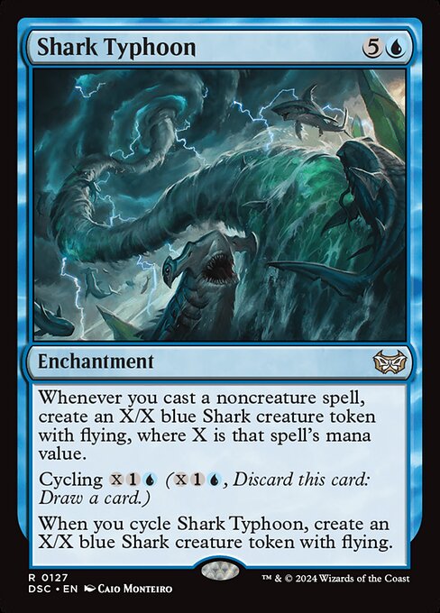 Whenever you cast a noncreature spell, create an X/X blue Shark creature token with flying, where X is that spell's mana value.
Cycling {X}{1}{U} ({X}{1}{U}, Discard this card: Draw a card.)
When you cycle Shark Typhoon, create an X/X blue Shark creature token with flying.