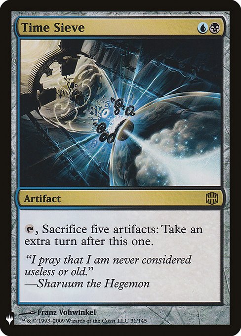 {T}, Sacrifice five artifacts: Take an extra turn after this one.