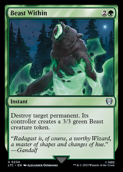 Destroy target permanent. Its controller creates a 3/3 green Beast creature token.