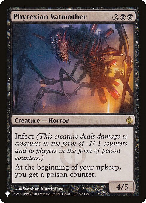 Infect (This creature deals damage to creatures in the form of -1/-1 counters and to players in the form of poison counters.)
At the beginning of your upkeep, you get a poison counter.