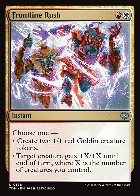 Choose one —
• Create two 1/1 red Goblin creature tokens.
• Target creature gets +X/+X until end of turn, where X is the number of creatures you control.