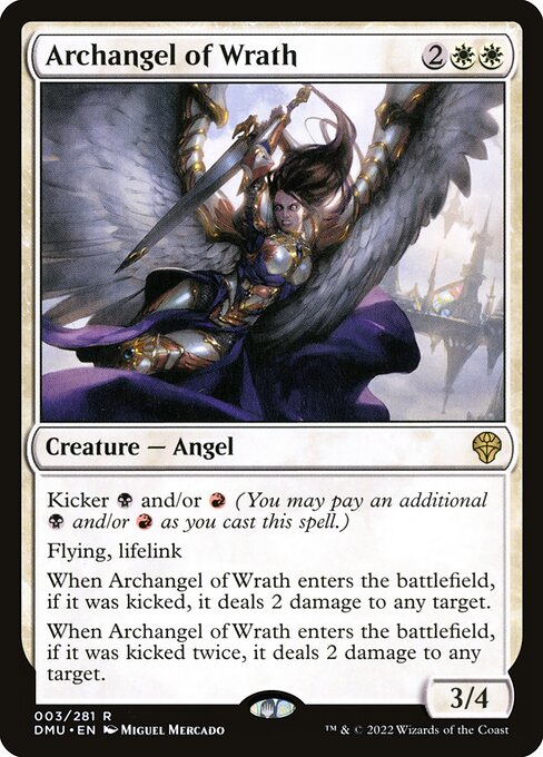 Kicker {B} and/or {R} (You may pay an additional {B} and/or {R} as you cast this spell.)
Flying, lifelink
When Archangel of Wrath enters the battlefield, if it was kicked, it deals 2 damage to any target.
When Archangel of Wrath enters the battlefield, if it was kicked twice, it deals 2 damage to any target.