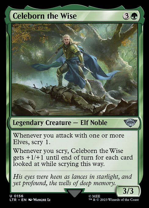 Whenever you attack with one or more Elves, scry 1.
Whenever you scry, Celeborn the Wise gets +1/+1 until end of turn for each card looked at while scrying this way.