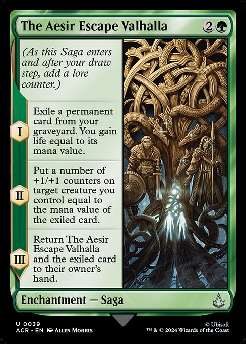 (As this Saga enters and after your draw step, add a lore counter.)
I — Exile a permanent card from your graveyard. You gain life equal to its mana value.
II — Put a number of +1/+1 counters on target creature you control equal to the mana value of the exiled card.
III — Return The Aesir Escape Valhalla and the exiled card to their owner's hand.