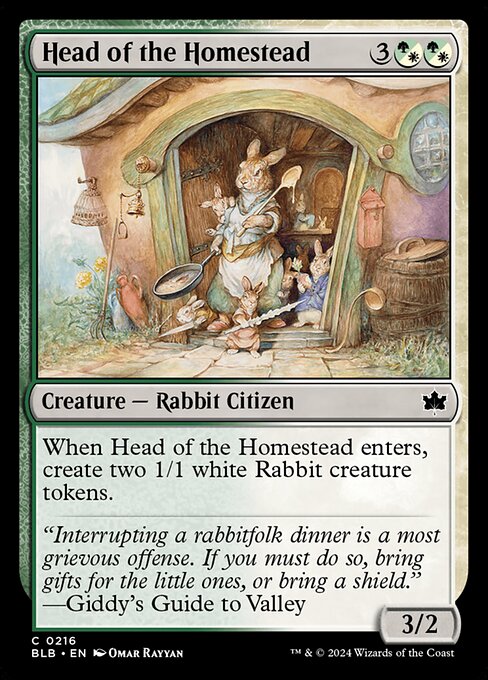 When Head of the Homestead enters, create two 1/1 white Rabbit creature tokens.