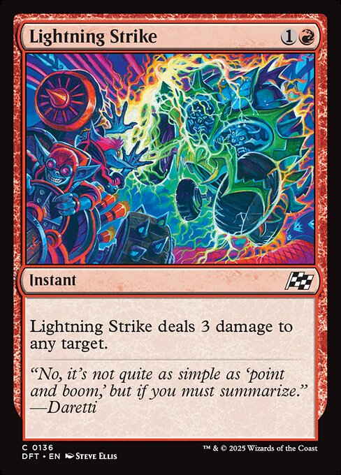 Lightning Strike deals 3 damage to any target.