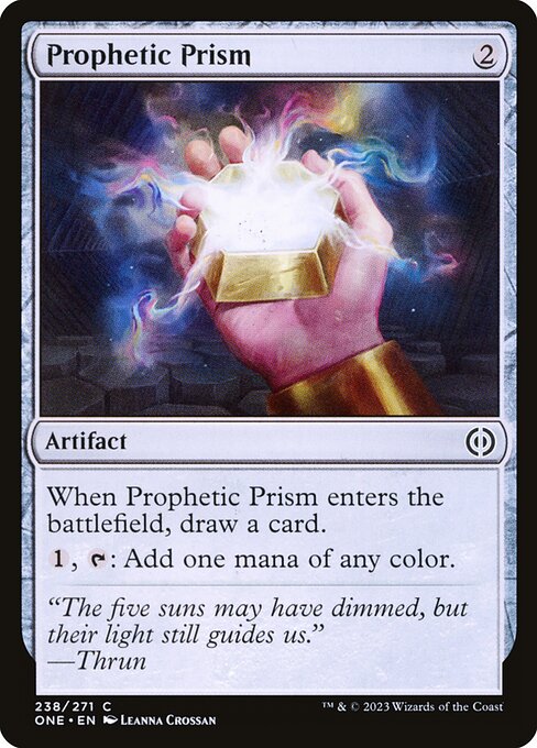 When Prophetic Prism enters the battlefield, draw a card.
{1}, {T}: Add one mana of any color.