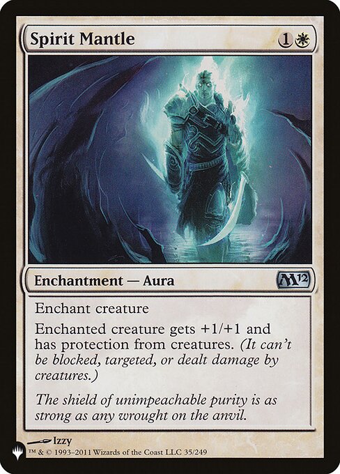 Enchant creature
Enchanted creature gets +1/+1 and has protection from creatures.