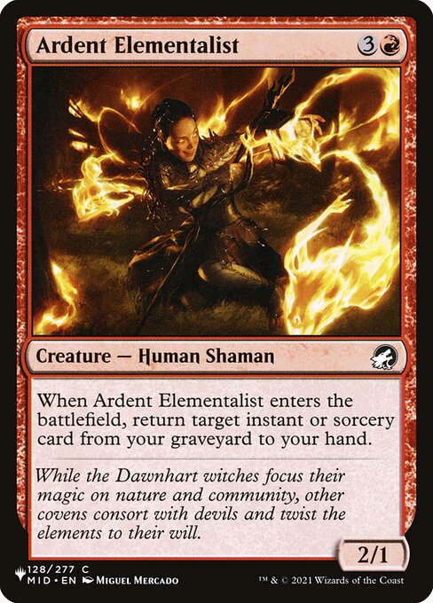 When Ardent Elementalist enters, return target instant or sorcery card from your graveyard to your hand.