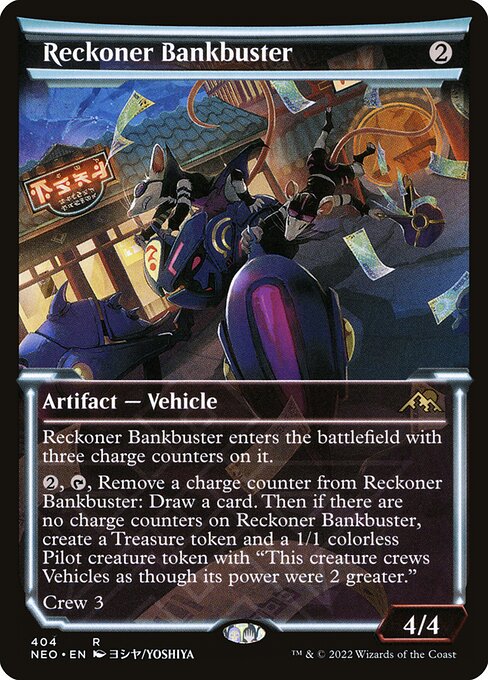 Reckoner Bankbuster enters the battlefield with three charge counters on it.
{2}, {T}, Remove a charge counter from Reckoner Bankbuster: Draw a card. Then if there are no charge counters on Reckoner Bankbuster, create a Treasure token and a 1/1 colorless Pilot creature token with "This creature crews Vehicles as though its power were 2 greater."
Crew 3