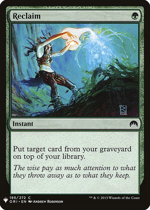 Put target card from your graveyard on top of your library.